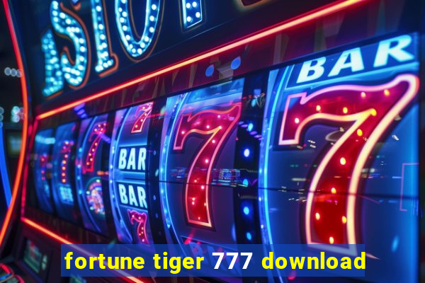 fortune tiger 777 download