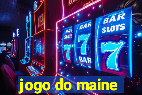 jogo do maine