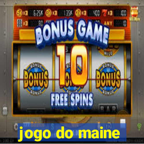 jogo do maine