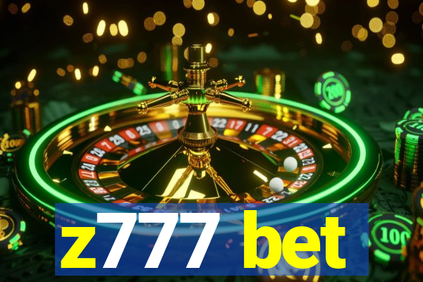 z777 bet