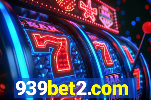 939bet2.com