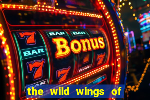 the wild wings of phoenix slot free play