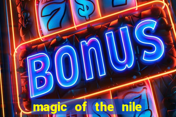 magic of the nile slot machine