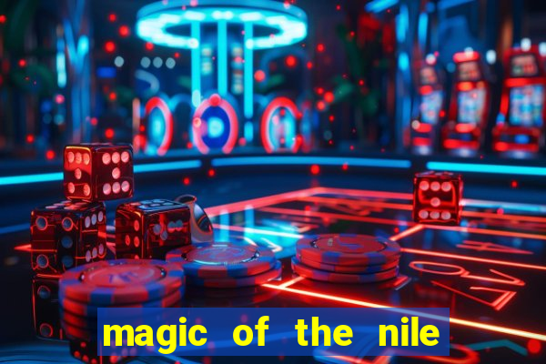 magic of the nile slot machine