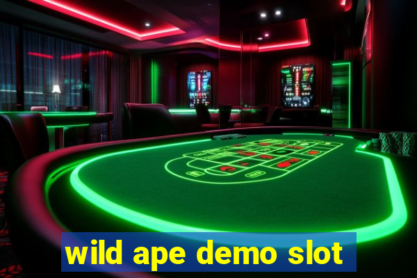 wild ape demo slot