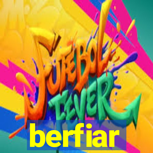 berfiar