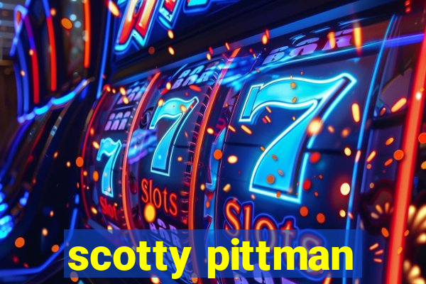 scotty pittman