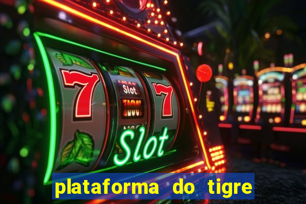 plataforma do tigre que mais paga