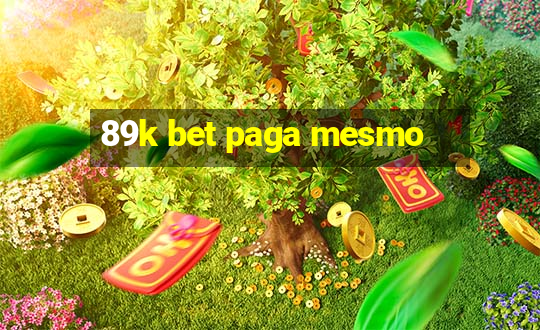 89k bet paga mesmo