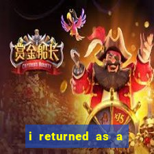 i returned as a god novel