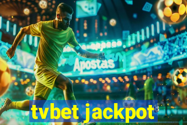 tvbet jackpot