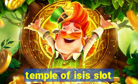 temple of isis slot