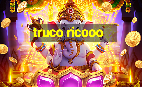 truco ricooo