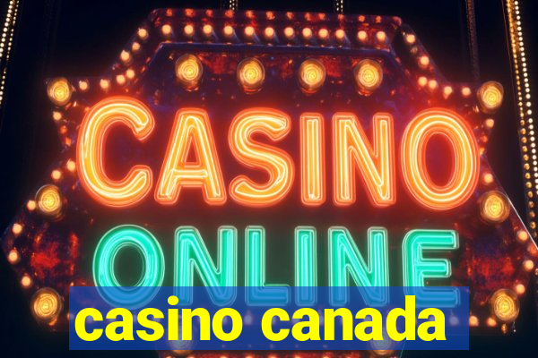 casino canada