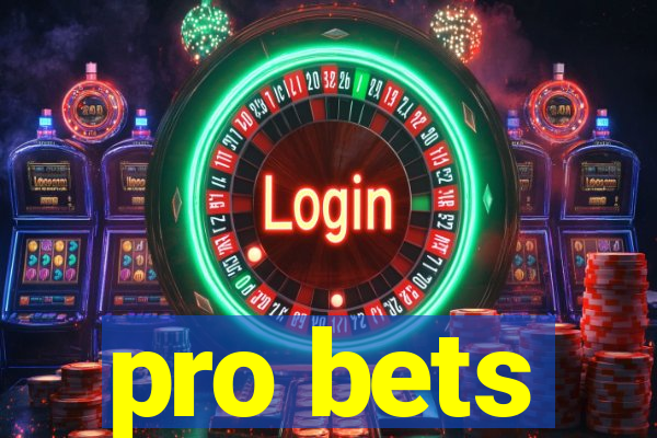 pro bets