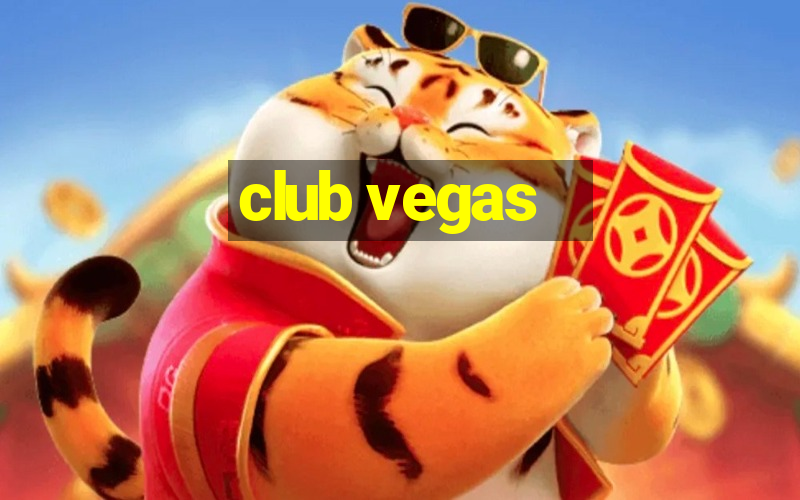 club vegas