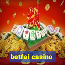 betfai casino