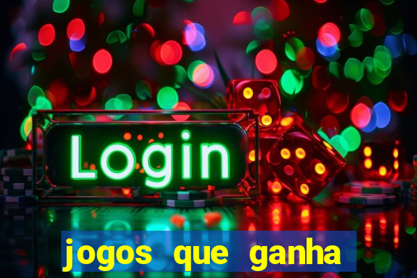 jogos que ganha b么nus ao se cadastrar