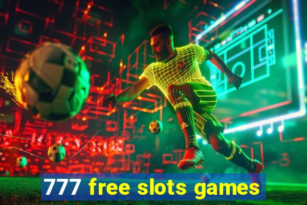 777 free slots games