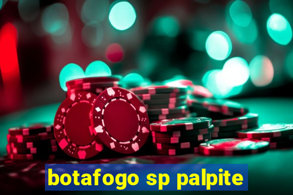 botafogo sp palpite