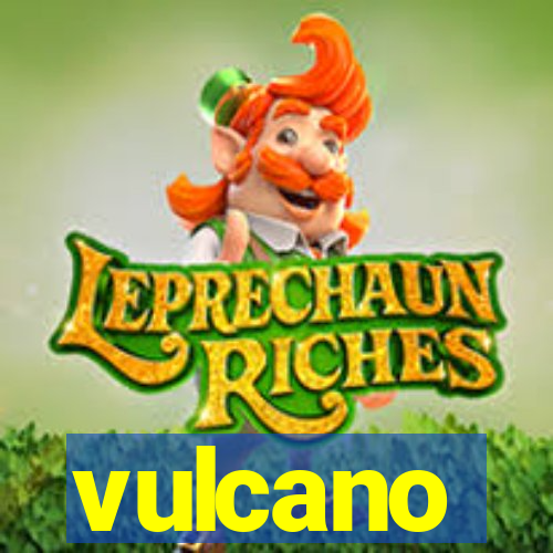 vulcano