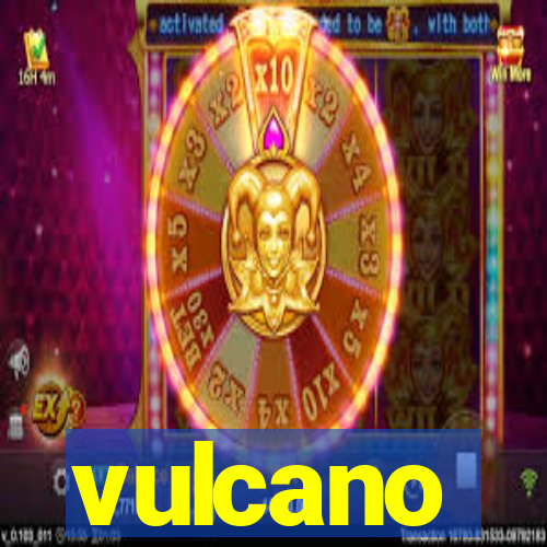 vulcano