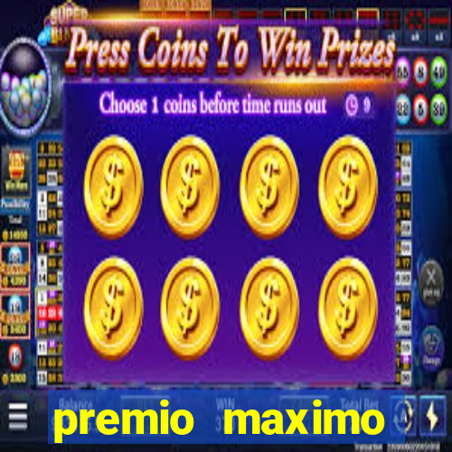 premio maximo fortune tiger