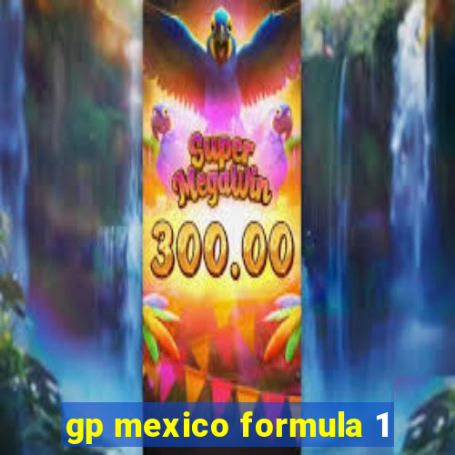 gp mexico formula 1