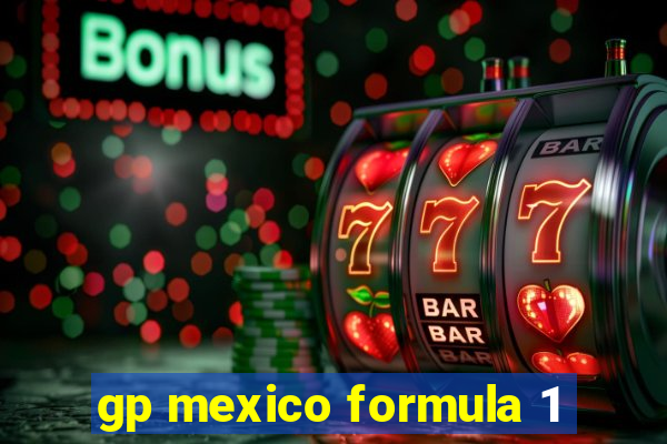 gp mexico formula 1