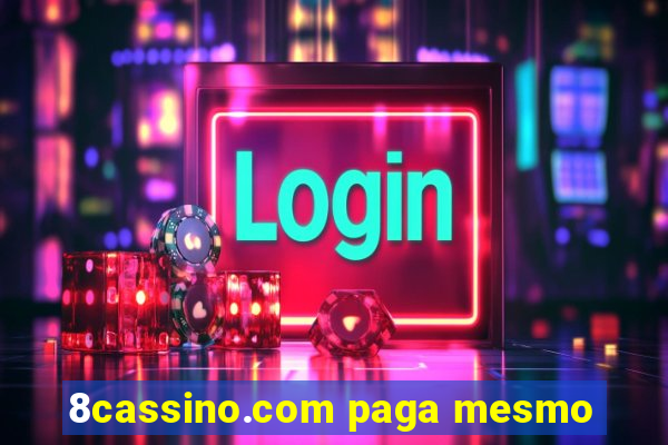 8cassino.com paga mesmo