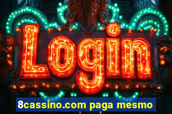 8cassino.com paga mesmo