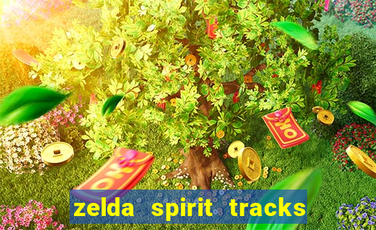 zelda spirit tracks rom pt br