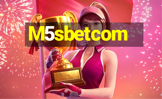 M5sbetcom