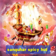 sanquhar spicy hut