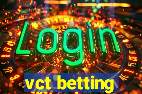 vct betting