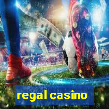 regal casino