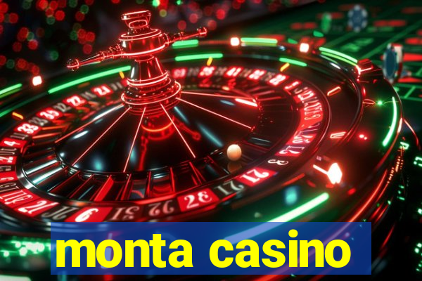 monta casino