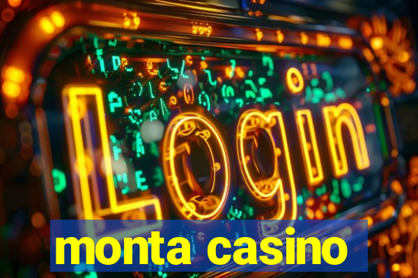 monta casino