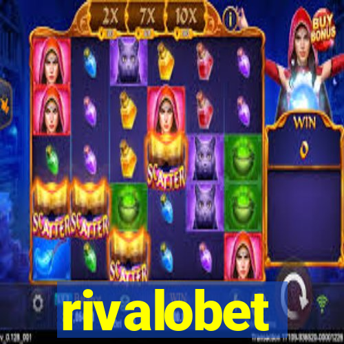 rivalobet