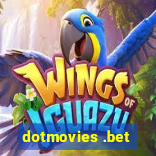 dotmovies .bet