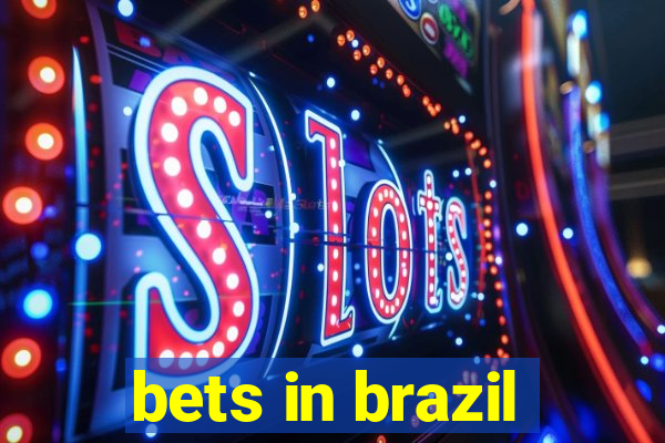 bets in brazil