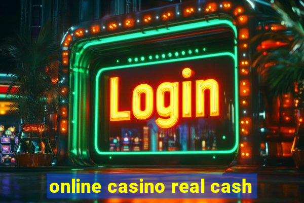 online casino real cash