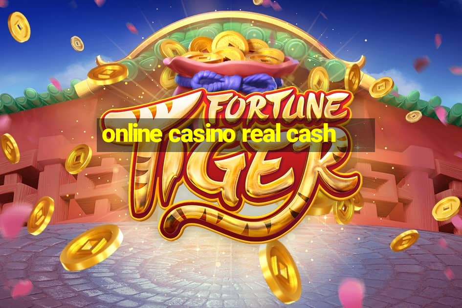 online casino real cash