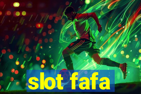 slot fafa