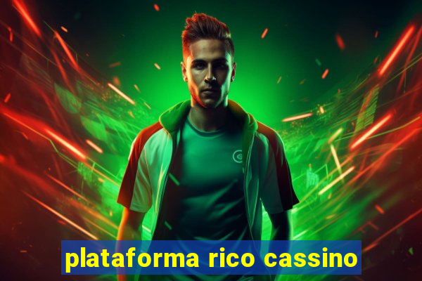 plataforma rico cassino