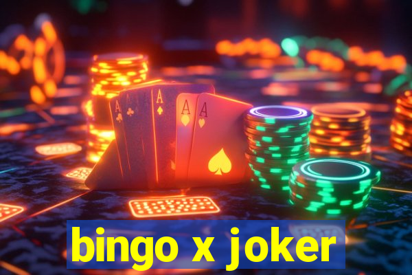 bingo x joker