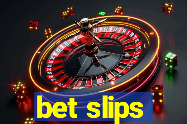 bet slips