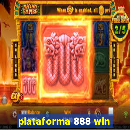 plataforma 888 win