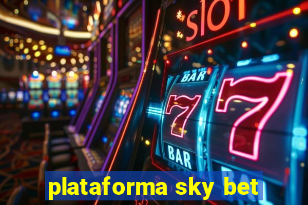 plataforma sky bet