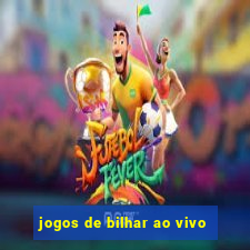 jogos de bilhar ao vivo